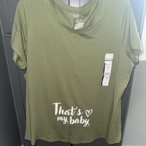 That's My Baby Maternity Shirt XXL Sage Green NWT
